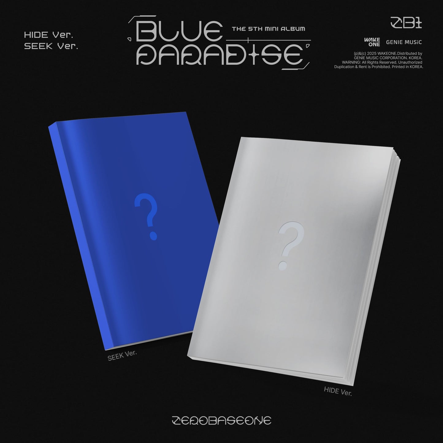 OPENED - [ZEROBASEONE] 5th Mini Album [BLUE PARADISE] (HIDE Ver. / SEEK Ver.)