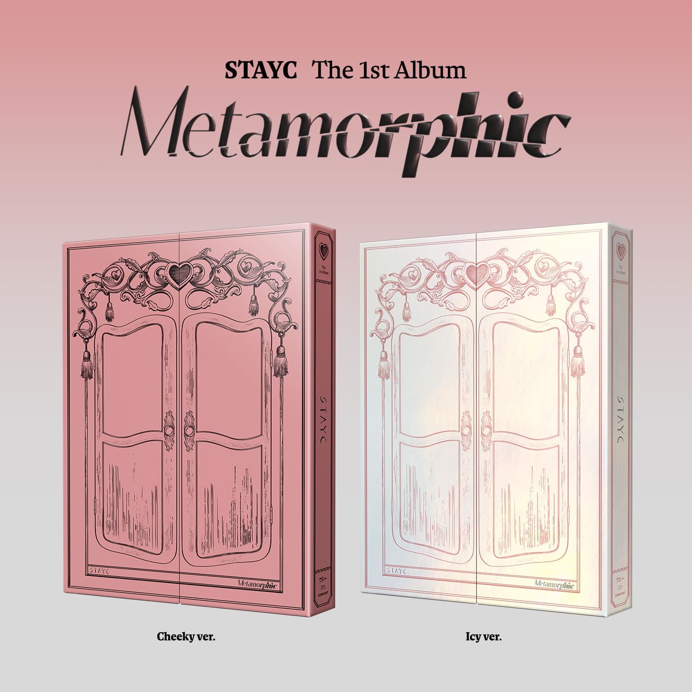 [STAYC] 1st Full Album [Metamorphic] (Cheeky Ver. / Icy Ver.)