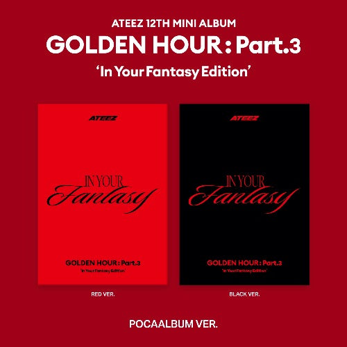 [PRE-ORDER] [ATEEZ] 12th Mini Album [GOLDEN HOUR : Part.3 'In Your Fantasy Edition'] (POCAALBUM) (RED Ver. / BLACK Ver.)