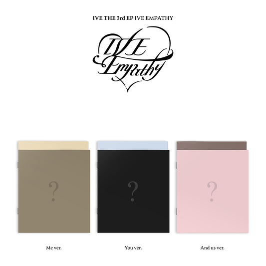 [PRE-ORDER] [IVE] 3rd EP Album [IVE EMPATHY] (Me Ver. / You Ver. / And us Ver.)