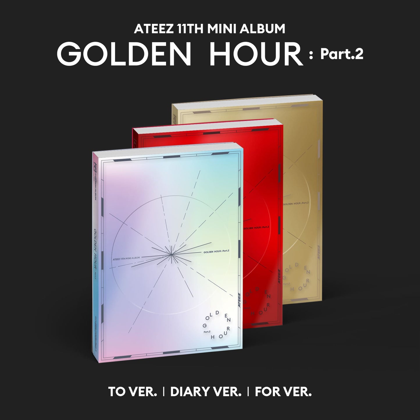 [ATEEZ] 11th Mini Album [GOLDEN HOUR : Part.2] (TO Ver. / DIARY Ver. / FOR Ver.)